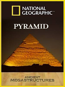 National Geographic.Суперсооружения древности - пирамида смотреть онлайн
