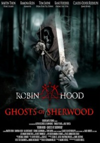 Робин Гуд: Призраки Шервуда / Robin Hood: Ghosts of Sherwood HD 720p (2012) смотреть онлайн