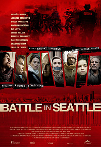 Битва в Сиэтле / Battle in Seattle HD 720p (2007) смотреть онлайн